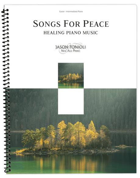 Songs for peace by jason tonioli piano sheet music