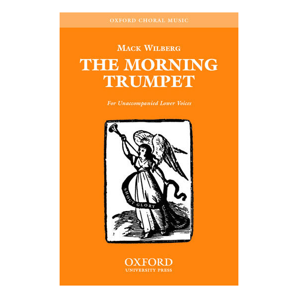 Book cover of 'The Morning Trumpet' by Mack Wilberg with an orange background and black and white illustration.