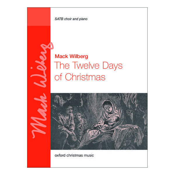 Sheet music cover for 'The Twelve Days of Christmas' by Mack Wilberg with a red and white design.