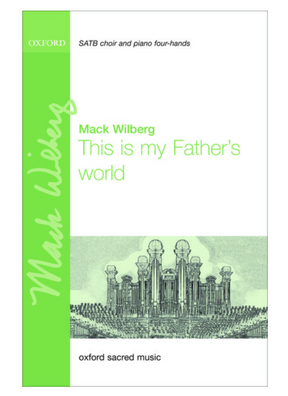 this is my fathers world hymn by mack wilberg for sheet music sung by tabernacle choir