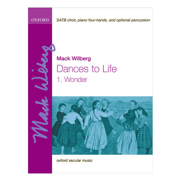 Music book cover titled 'Dances to Life' by Mack Wilberg with a purple border and image of people dancing.